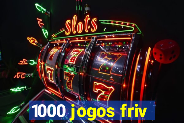 1000 jogos friv